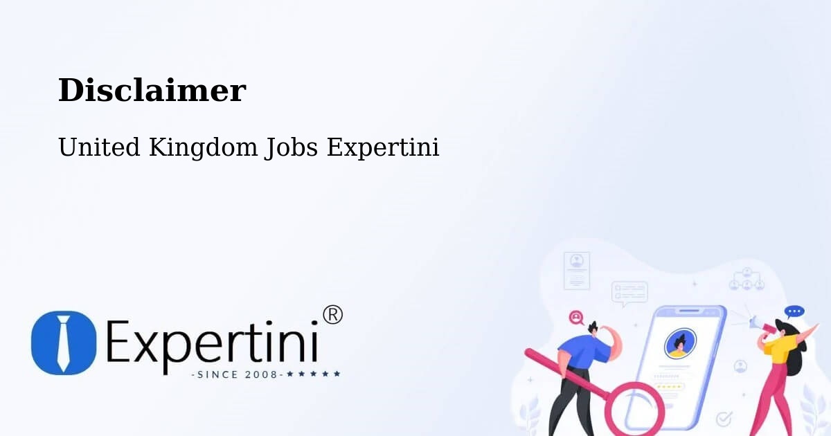 Disclaimer - United Kingdom Jobs Expertini
